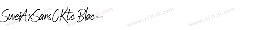 SweiAxSansCKtc Blac字体转换